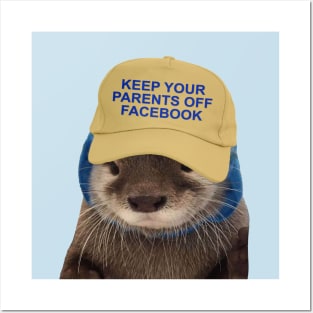 Keep Your Parents Off Facebook - Funny Otter Joke Meme Posters and Art